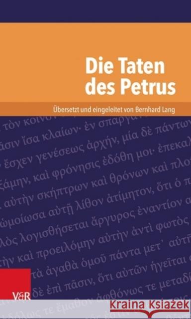 Die Taten Des Petrus Lang, Bernhard 9783525534632 Vandehoeck & Rupprecht - książka