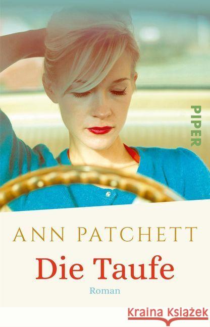 Die Taufe : Roman Patchett, Ann 9783492312882 Piper - książka