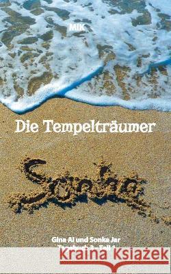 Die Tempelträumer von Suidinier: Buch 3 Kirchberger (Mik), Manuela Ina 9783752666847 Books on Demand - książka