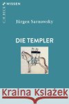 Die Templer Sarnowsky, Jürgen 9783406789588 Beck
