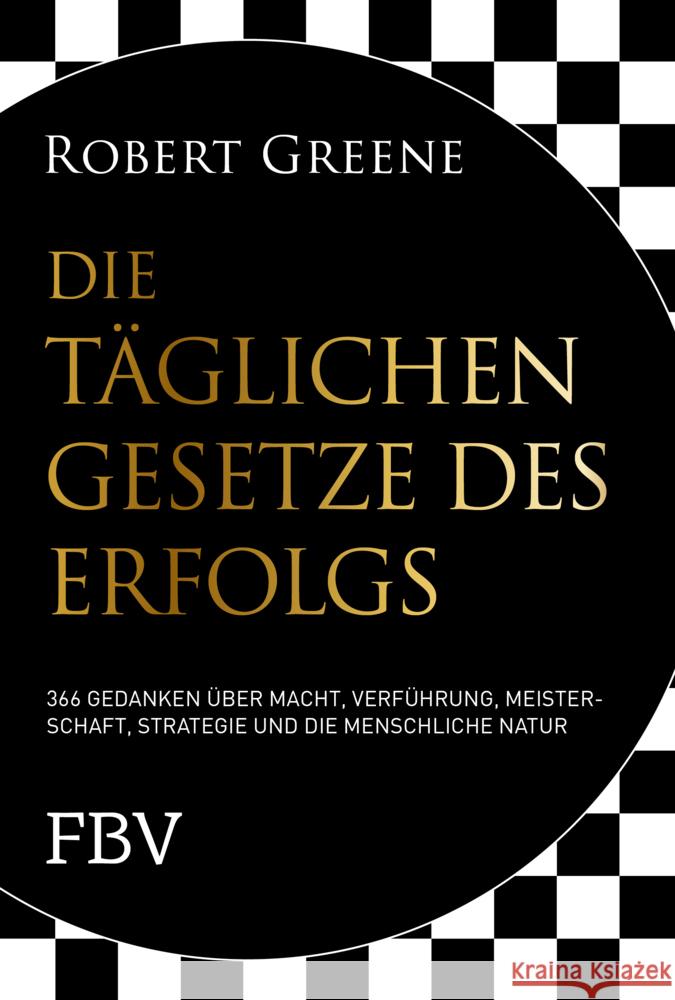 Die täglichen Gesetze des Erfolgs Greene, Robert 9783959725651 FinanzBuch Verlag - książka