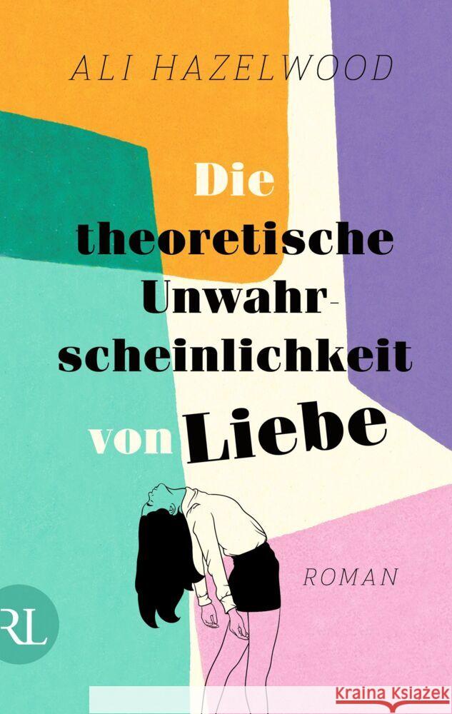 Die theoretische Unwahrscheinlichkeit von Liebe Hazelwood, Ali 9783352009716 Rütten & Loening - książka