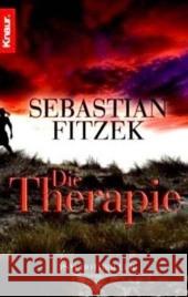Die Therapie : Psychothriller. Originalausgabe Fitzek, Sebastian   9783426633090 Droemer/Knaur - książka