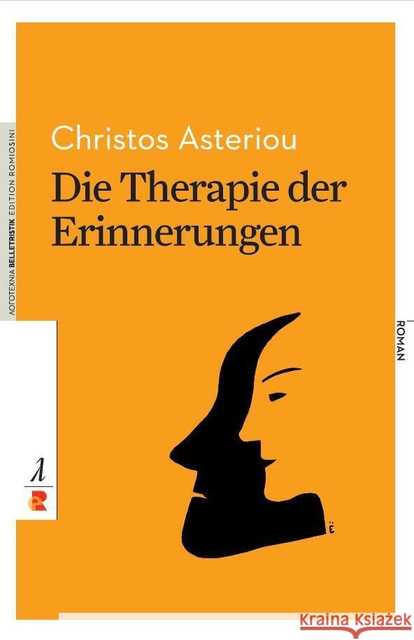 Die Therapie der Erinnerungen Asteriou, Christos 9783946142959 epubli - książka