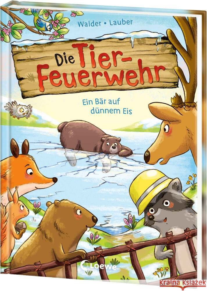 Die Tier-Feuerwehr (Band 3) - Ein Bär auf dünnem Eis Walder, Vanessa 9783743218376 Loewe - książka
