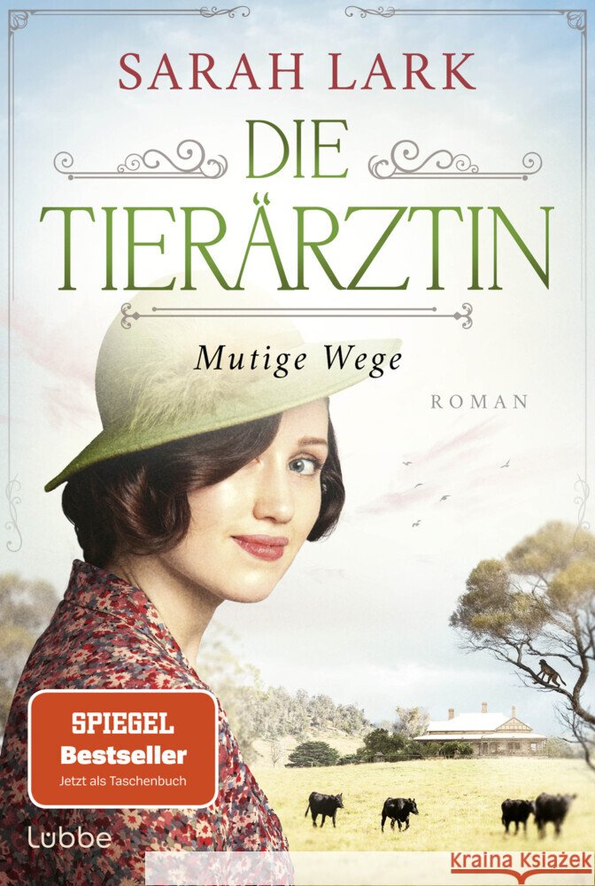 Die Tierärztin - Mutige Wege Lark, Sarah 9783404192274 Bastei Lübbe - książka