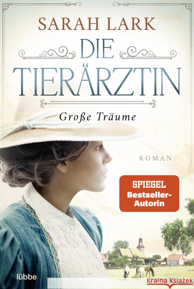 Die Tierärztin - Große Träume Lark, Sarah 9783404187973 Bastei Lübbe - książka