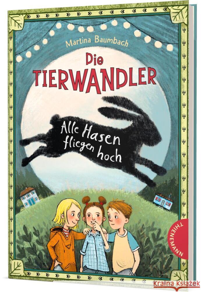 Die Tierwandler 2: Alle Hasen fliegen hoch Baumbach, Martina 9783522185394 Thienemann in der Thienemann-Esslinger Verlag - książka