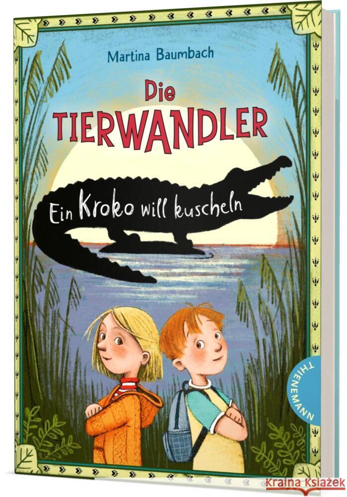 Die Tierwandler 3: Ein Kroko will kuscheln Baumbach, Martina 9783522185677 Thienemann in der Thienemann-Esslinger Verlag - książka