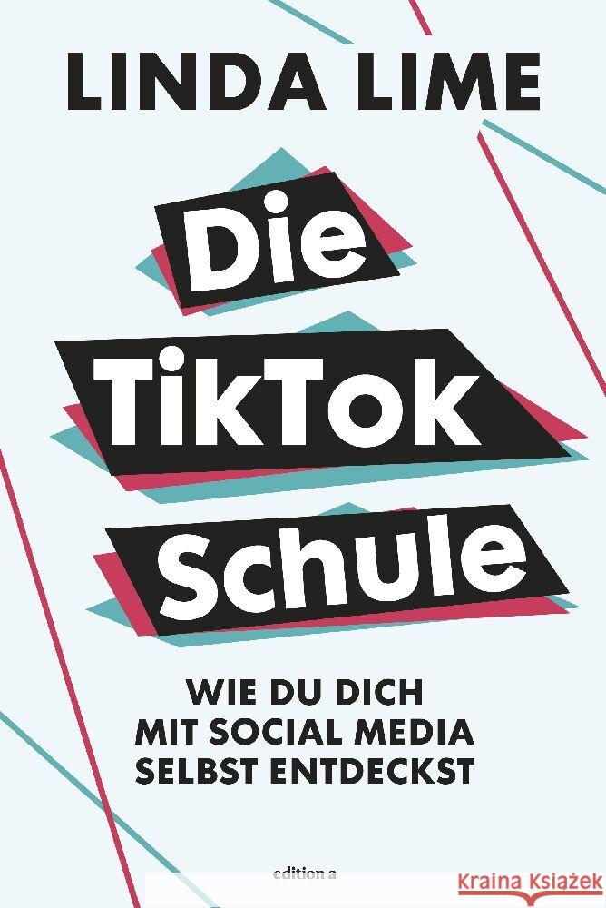 Die TikTok Schule Lime, Linda 9783990016428 edition a - książka