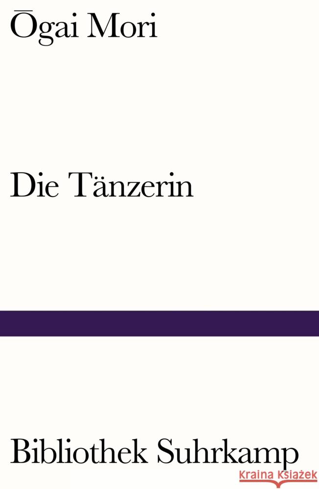 Die Tänzerin Mori, Ôgai 9783518242858 Suhrkamp Verlag - książka