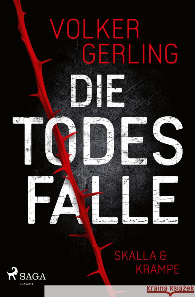 Die Todesfalle - Ein Fall für Skalla und Krampe Gerling, Volker 9783987500848 SAGA Egmont - książka