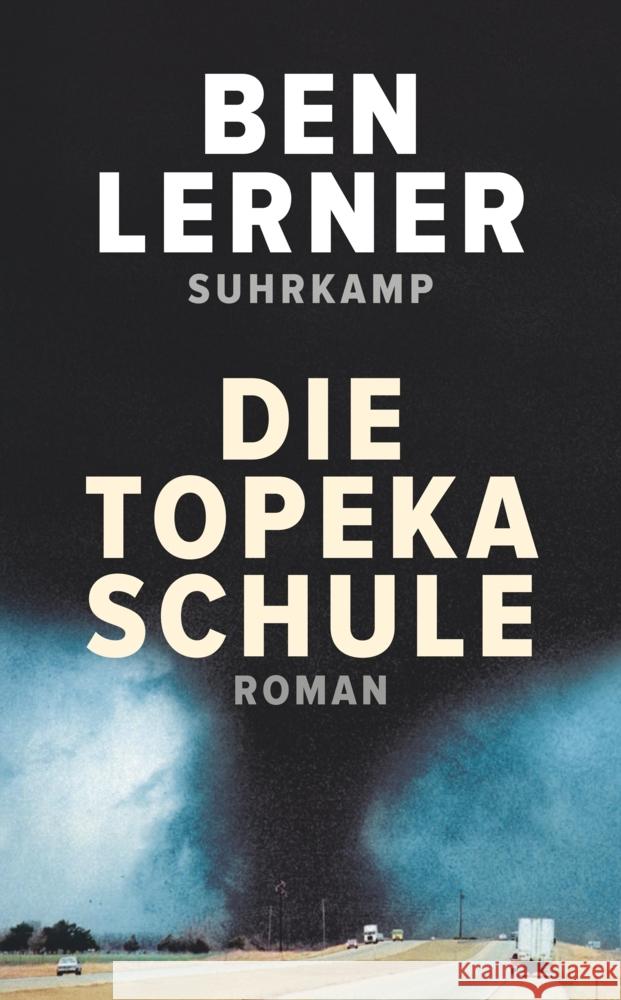 Die Topeka Schule Lerner, Ben 9783518471814 Suhrkamp Verlag - książka