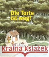 Die Torte ist weg! : Eine spannende Verfolgungsjagd. Ausgezeichnet mit dem Holländischen Jugendbuchpreis 'Der silberne Griffel' 2005 und mit dem Woutertje Pieterse Preis 2005. Nominiert für den Deutsc Tjong-Khing, Thé   9783895651731 Moritz - książka