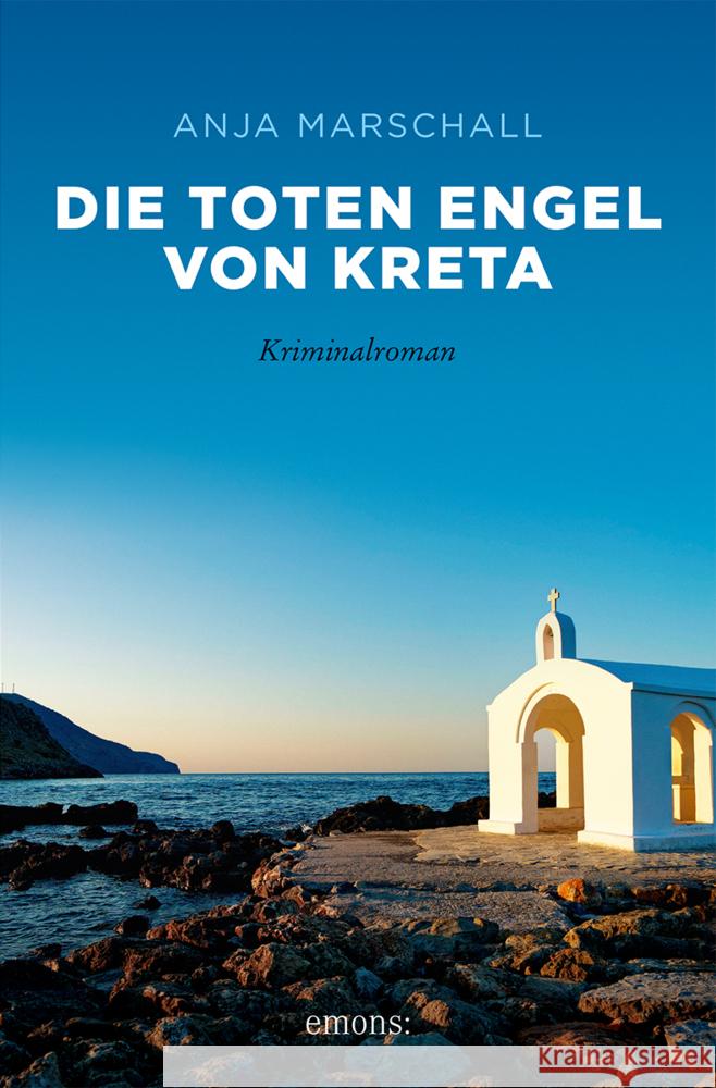 Die toten Engel von Kreta Marschall, Anja 9783740812430 Emons Verlag - książka