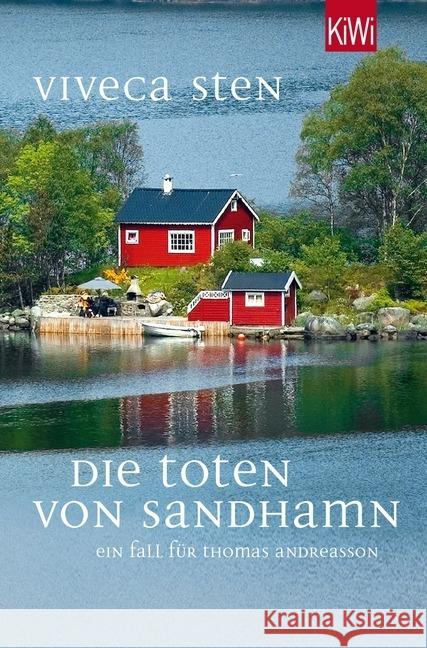 Die Toten von Sandhamn : Thomas Andreassons dritter Fall Sten, Viveca 9783462044942 Kiepenheuer & Witsch - książka