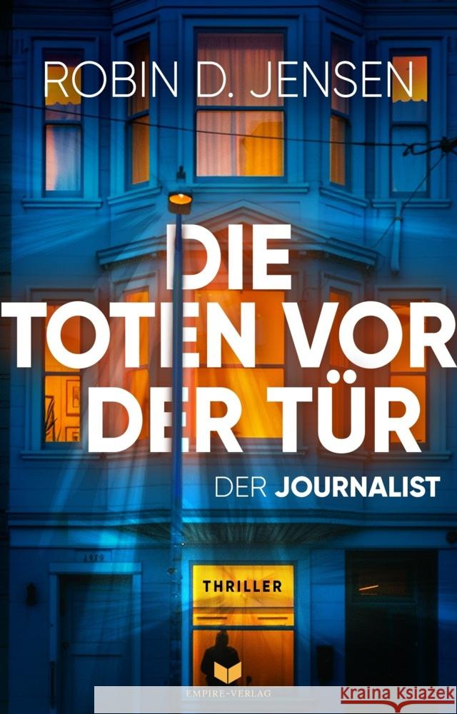 Die Toten vor der Tür Jensen, Robin D. 9783989420700 Nova MD - książka