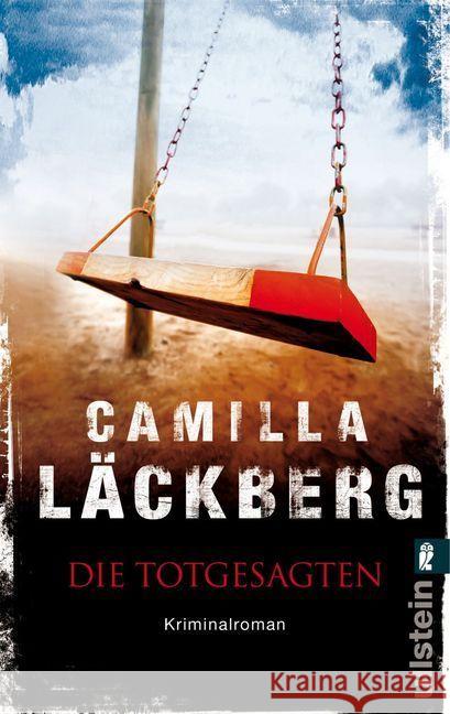 Die Totgesagten : Kriminalroman Läckberg, Camilla 9783548287195 Ullstein TB - książka