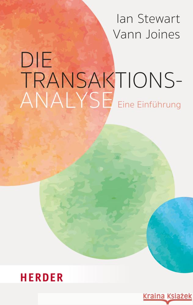 Die Transaktionsanalyse Stewart, Ian, Joines, Vann 9783451034138 Herder, Freiburg - książka