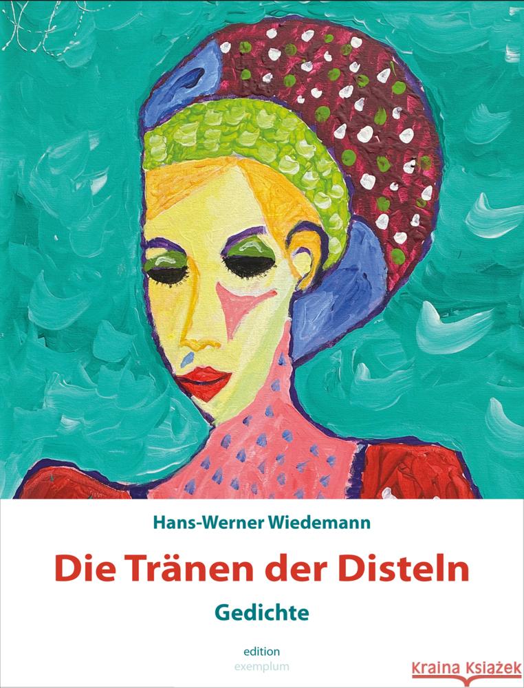 Die Tränen der Disteln Wiedemann, Hans-Werner 9783745511703 Athena Verlag - książka