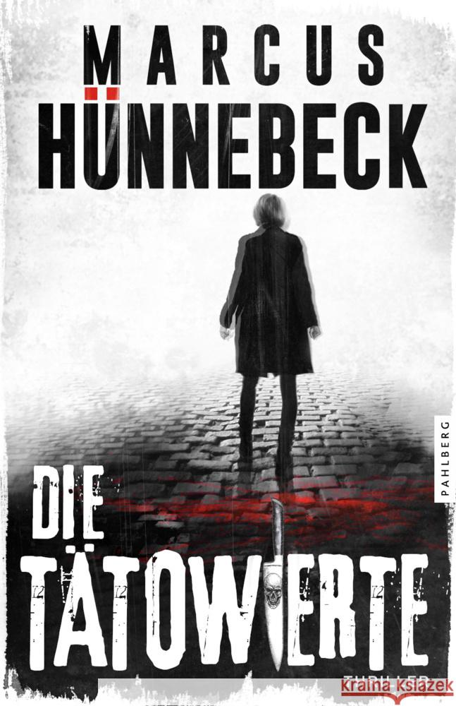 Die Tätowierte Hünnebeck, Marcus 9783988450166 Pahlberg Verlag - książka