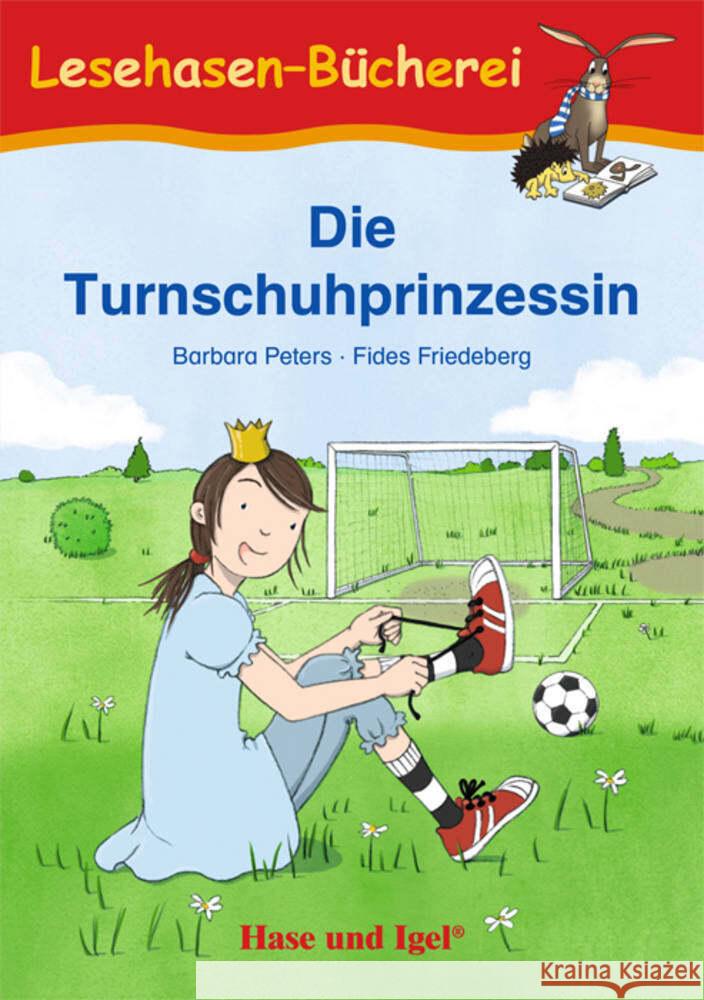 Die Turnschuhprinzessin Peters, Barbara 9783863165253 Hase und Igel - książka