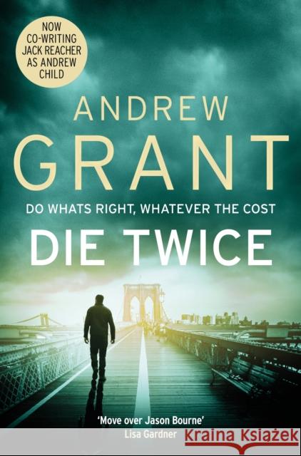 Die Twice Andrew Grant 9781529092837 Pan Macmillan - książka