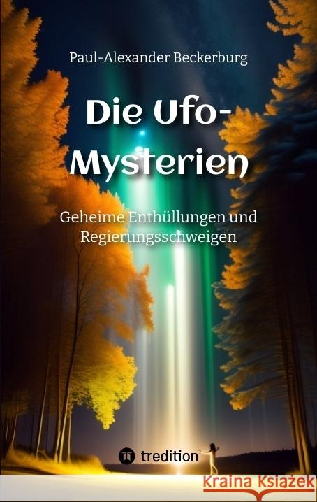 Die Ufo-Mysterien Beckerburg, Paul-Alexander 9783347975835 tredition - książka