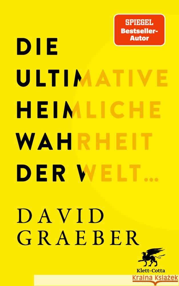 Die ultimative heimliche Wahrheit der Welt ... Graeber, David 9783608966053 Klett-Cotta - książka