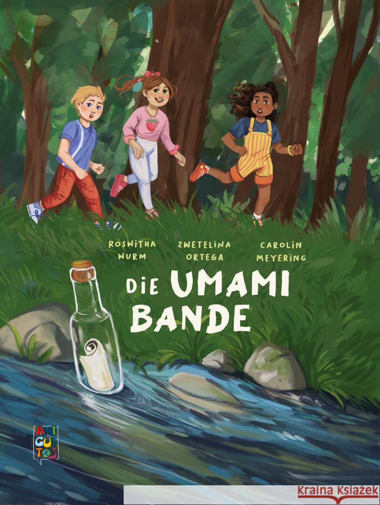 Die Umami Bande Wurm, Roswitha, Ortega, Zwetelina 9783943079982 Amiguitos - książka