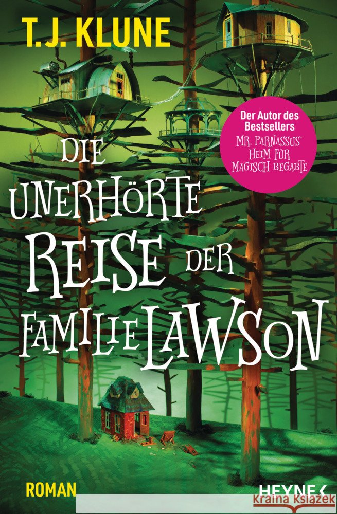 Die unerhörte Reise der Familie Lawson Klune, T. J. 9783453321458 Heyne - książka