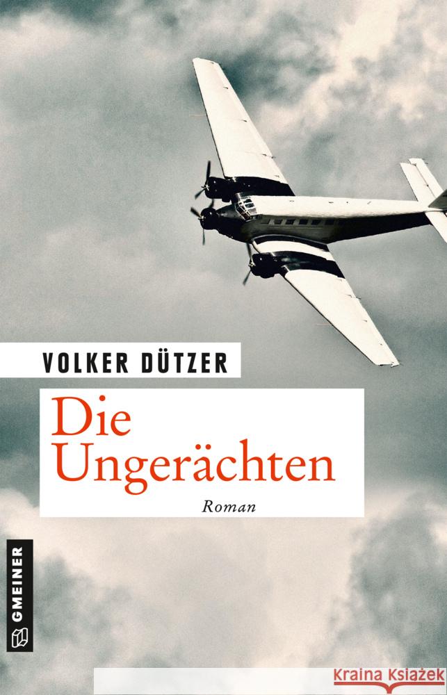 Die Ungerächten Dützer, Volker 9783839200193 Gmeiner-Verlag - książka