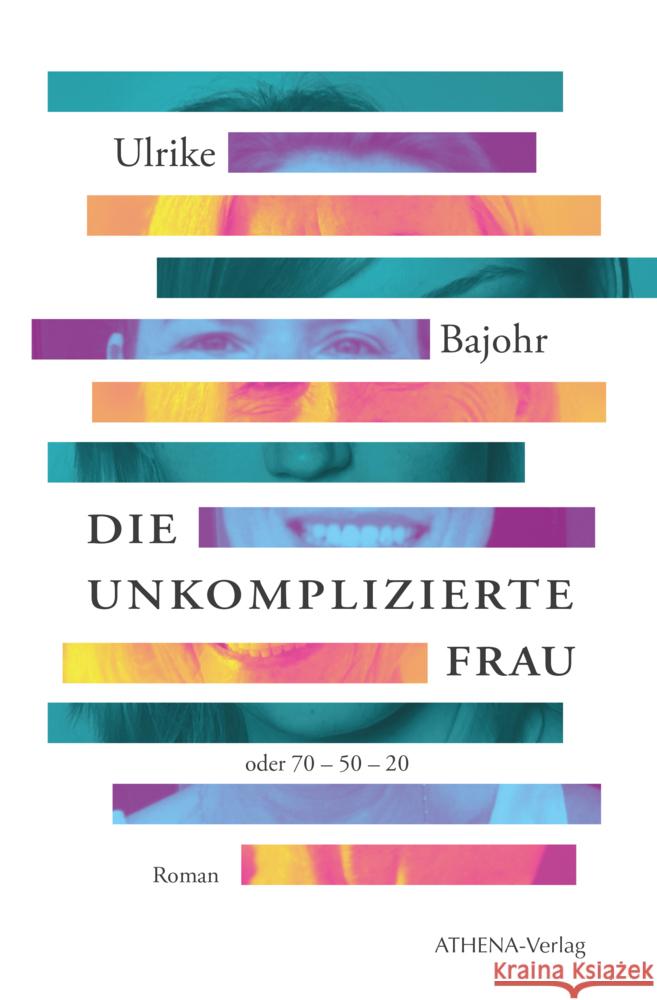 Die unkomplizierte Frau Bajohr, Ulrike 9783745512250 Athena Verlag - książka