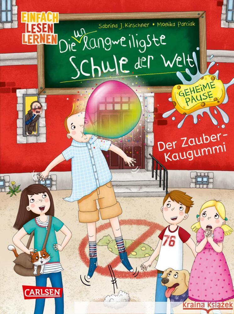 Die unlangweiligste Schule der Welt. Geheime Pause 1: Der Zauber-Kaugummi Kirschner, Sabrina J. 9783551690456 Carlsen - książka