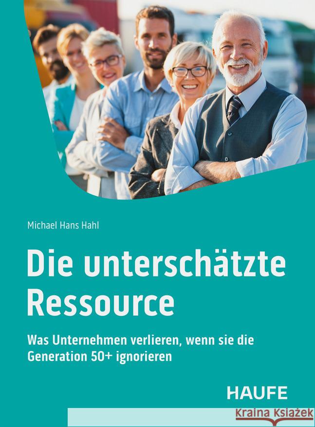 Die unterschätzte Ressource Hahl, Michael Hans 9783648191224 Haufe - książka
