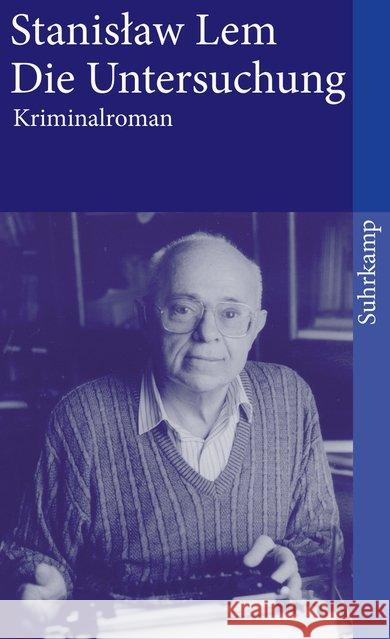 Die Untersuchung : Kriminalroman Lem, Stanislaw Reuter, Jens Mayer, Hans J. 9783518369357 Suhrkamp - książka