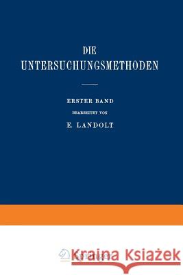 Die Untersuchungsmethoden Edmont Landolt 9783709158067 Springer - książka