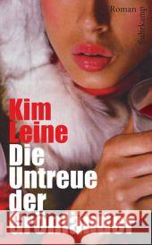 Die Untreue der Grönländer : Roman Leine, Kim 9783518463659 Suhrkamp - książka