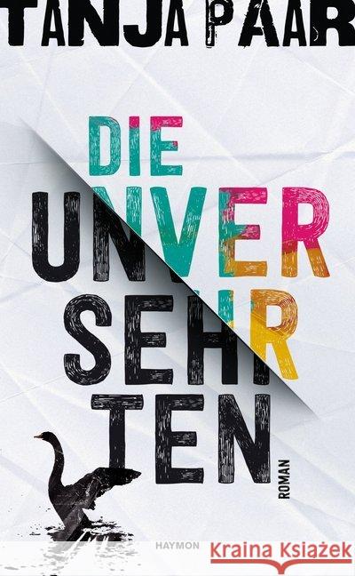 Die Unversehrten : Roman Paar, Tanja 9783709934166 Haymon Verlag - książka