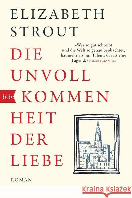 Die Unvollkommenheit der Liebe : Roman Strout, Elizabeth 9783442716579 btb - książka