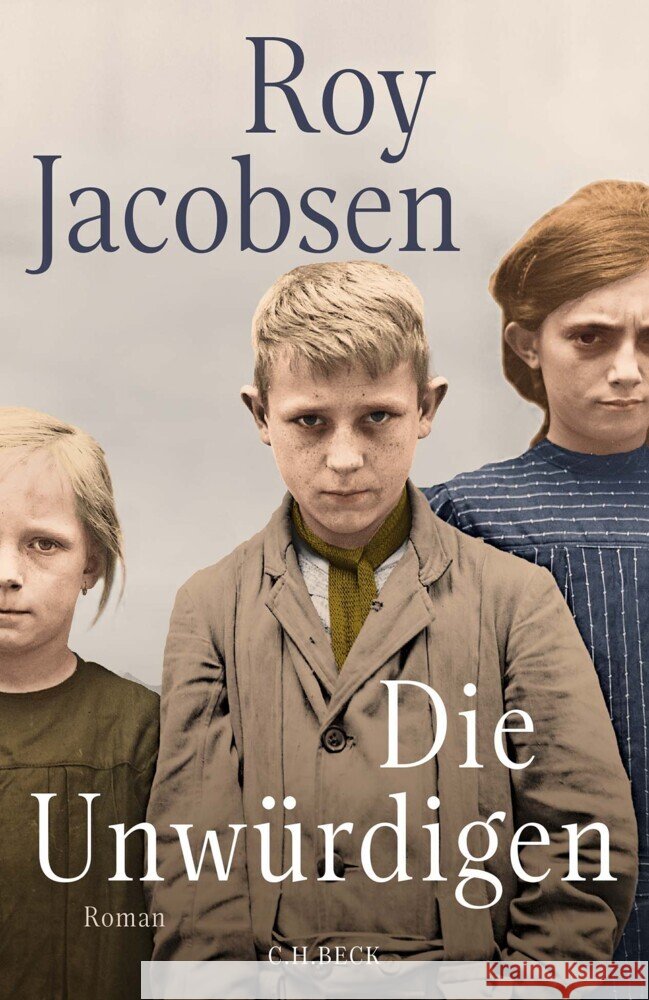 Die Unwürdigen Jacobsen, Roy 9783406806919 Beck - książka