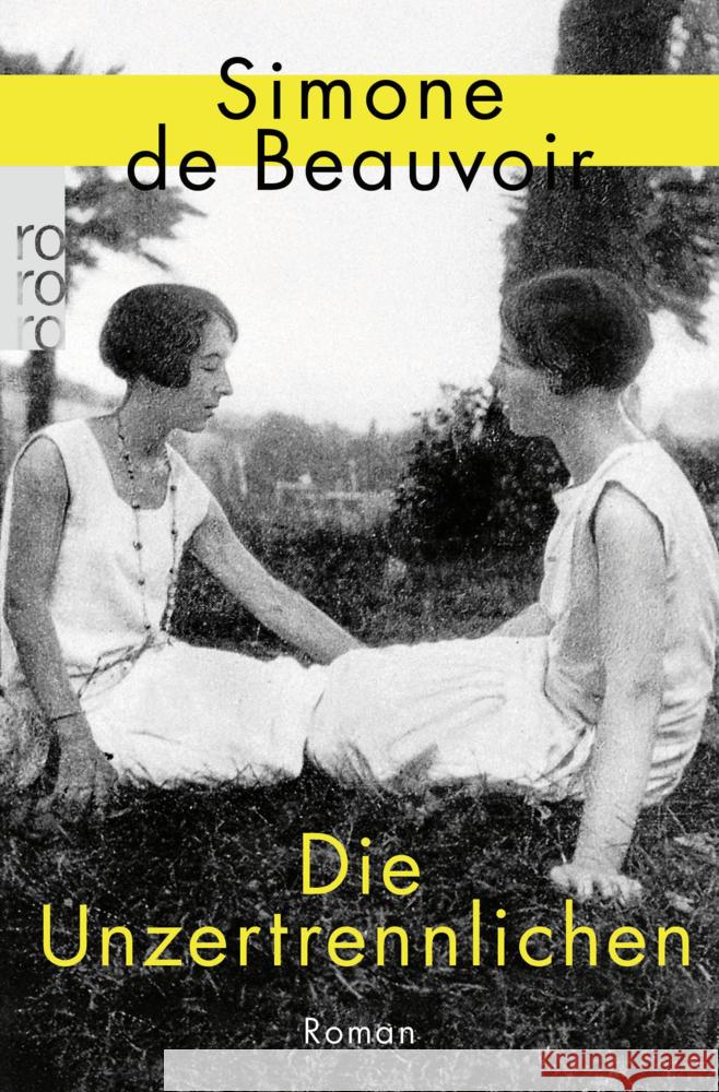 Die Unzertrennlichen Beauvoir, Simone de 9783499005497 Rowohlt TB. - książka