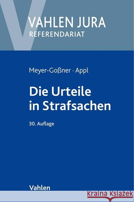 Die Urteile in Strafsachen Appl, Ekkehard, Kroschel, Theodor, Meyer-Goßner, Lutz 9783800664894 Vahlen - książka