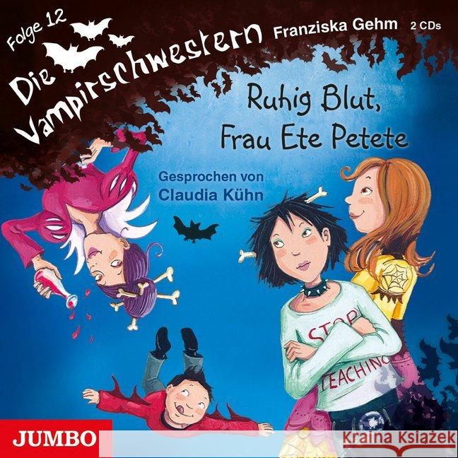 Die Vampirschwestern - Ruhig Blut, Frau Ete Petete, 2 Audio-CDs : Lesung Gehm, Franziska 9783833734724 Jumbo Neue Medien - książka