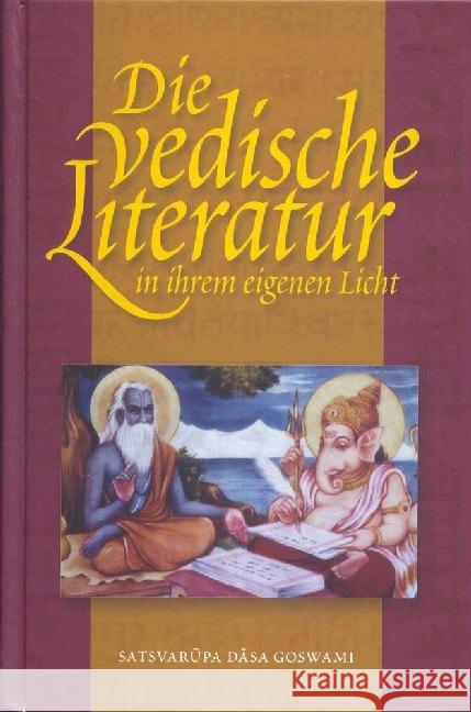 Die vedische Literatur in ihrem eigenen Licht Dasa Goswami, Satsvarupa 9789171494979 The Bhaktivedanta Book Trust (BBT) - książka