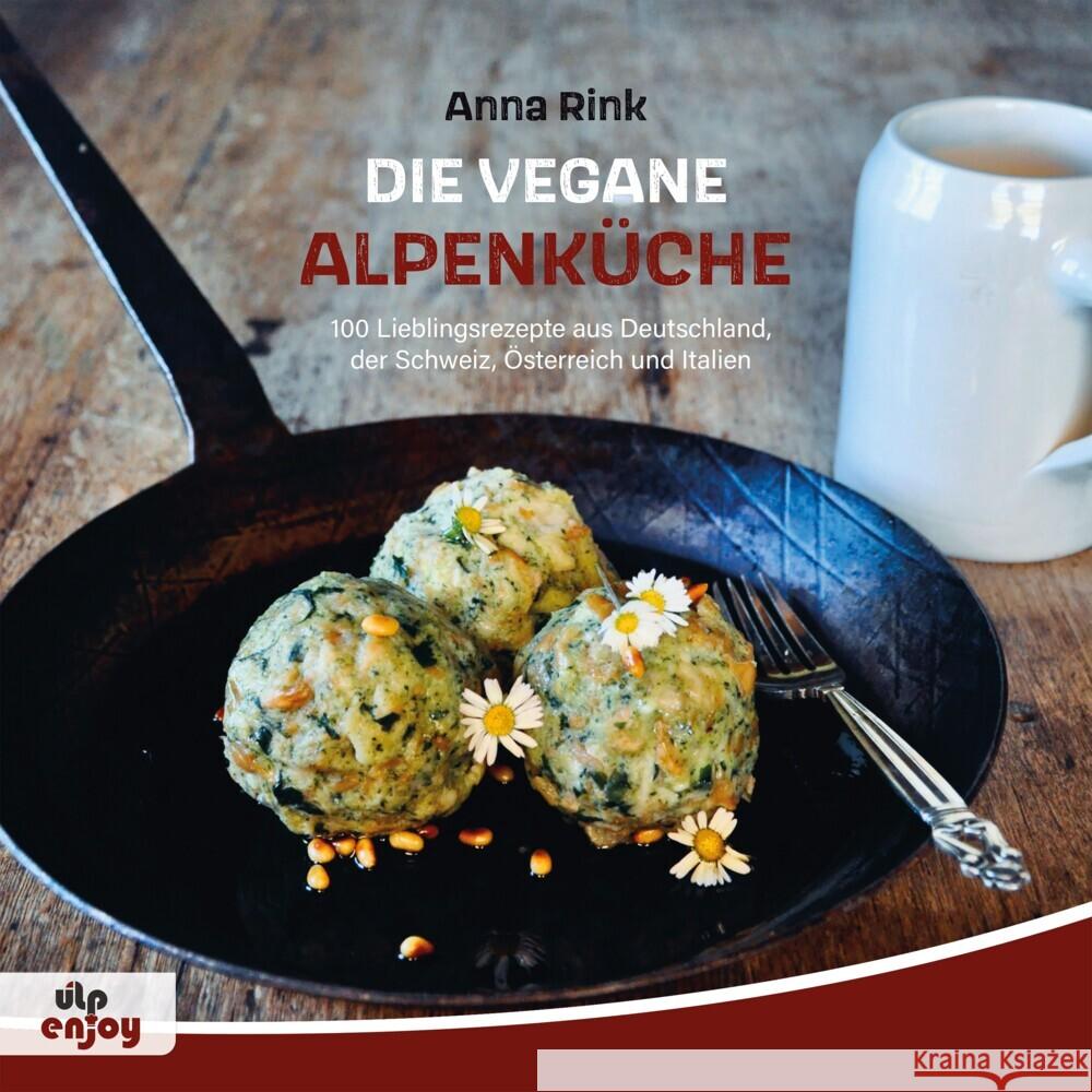 Die Vegane Alpenküche Rink, Anna 9783944386997 ULPbike - książka