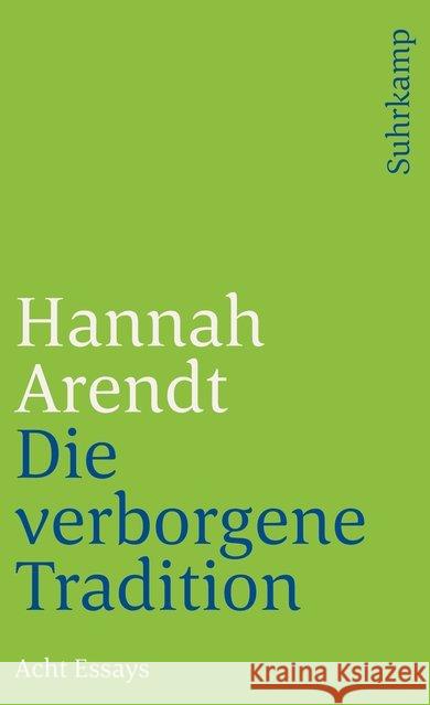 Die verborgene Tradition Arendt, Hannah 9783518368039 Suhrkamp - książka