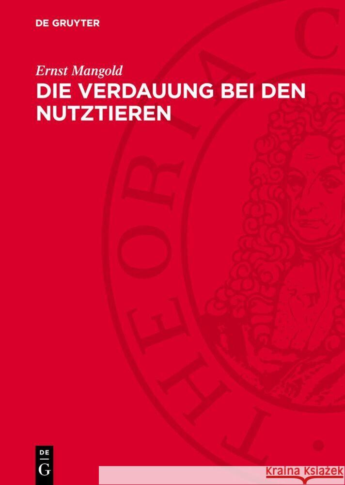 Die Verdauung bei den Nutztieren Ernst Mangold 9783112768327 De Gruyter (JL) - książka