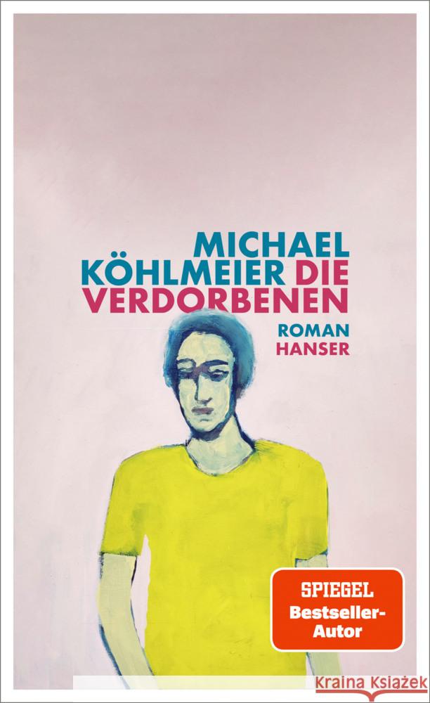 Die Verdorbenen Köhlmeier, Michael 9783446282506 Hanser - książka