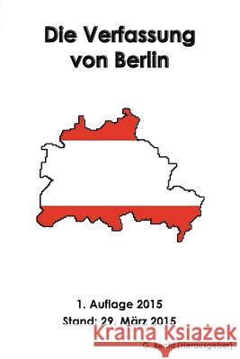 Die Verfassung von Berlin Recht, G. 9781511509435 Createspace - książka